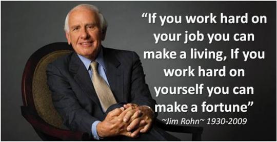 jim rohn work on yourself fortune