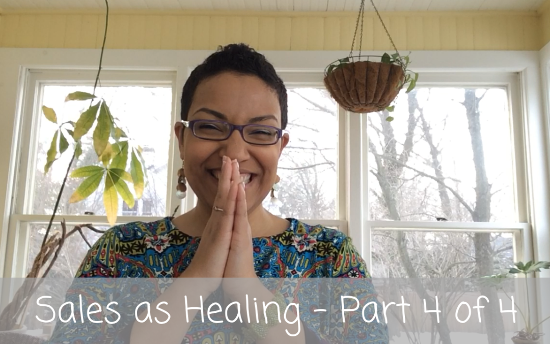 Love Letters | Sales As Healing – Part 4 of 4